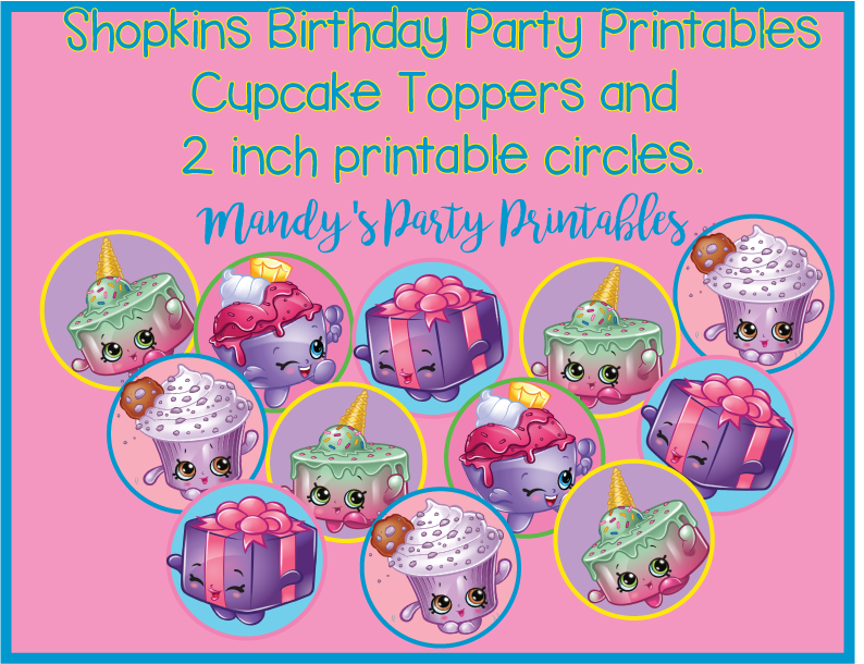 Shopkins Birthday Party Printables - Mandy's Party Printables