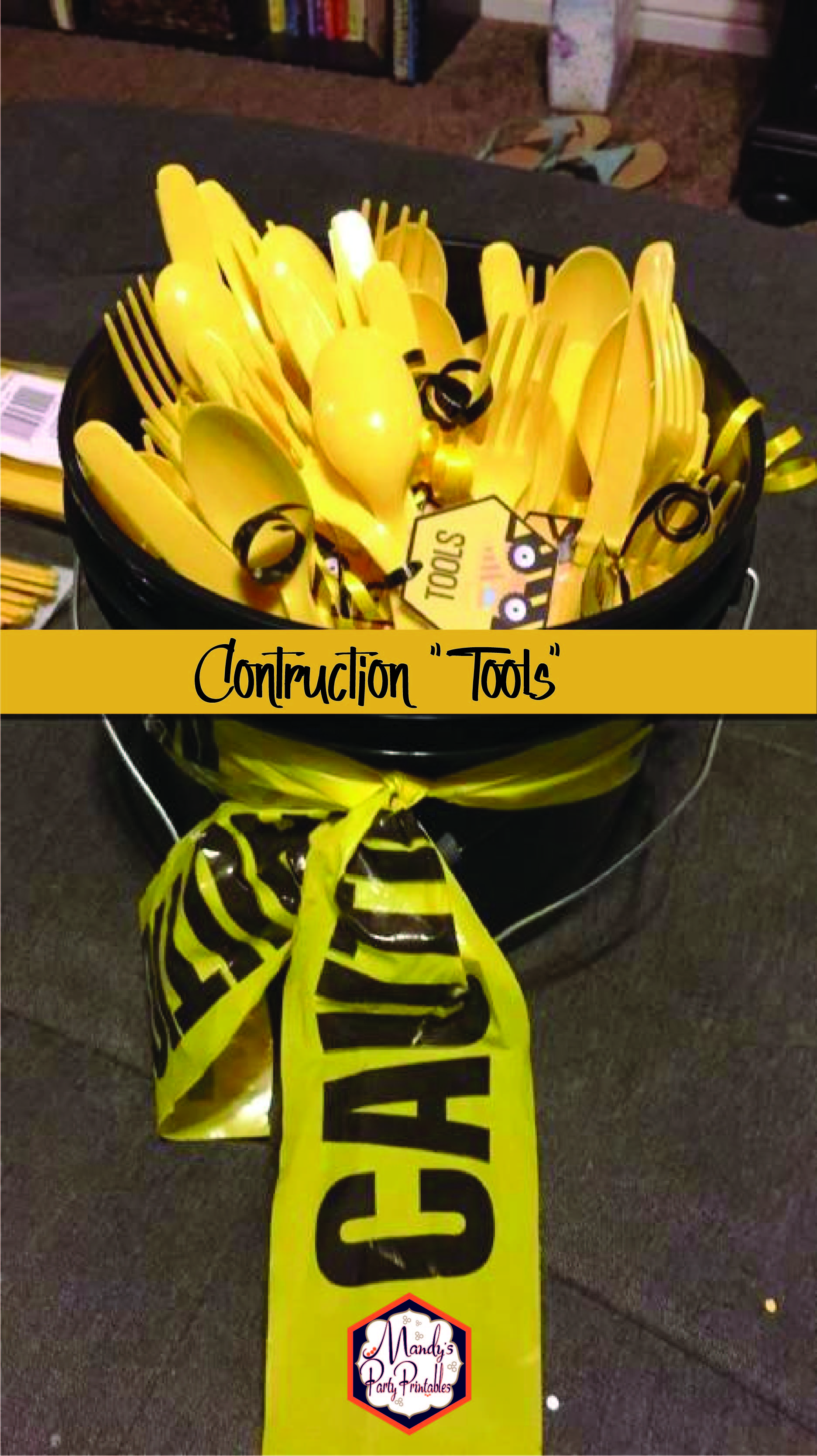 Black bucket with yellow utensil sets with a tag that says "Tools" | Mandy's Party Printables