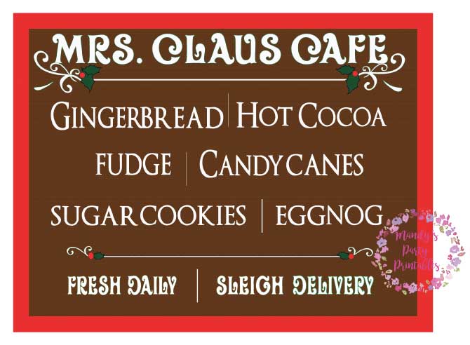Mrs. Claus Cafe Sign Free Printable via Mandy's Party Printables