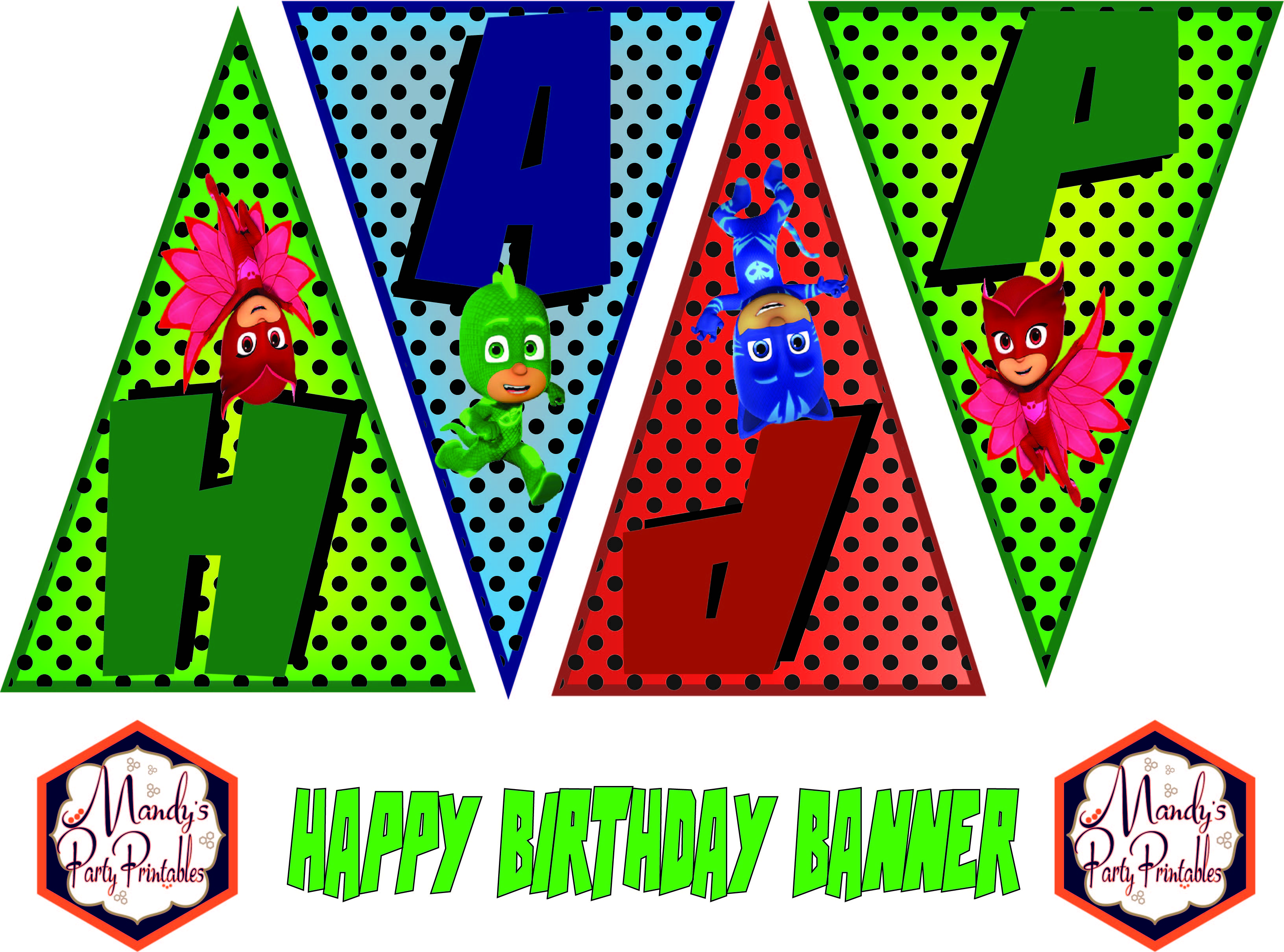 Happy Birthday Banner from Free PJ Masks Birthday Party Printables via Mandy's Party Printables