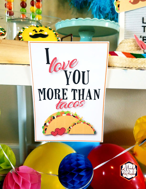 I Love You More than Tacos 5x7 sign from a Taco Bout Love Valentine Taco Party | Mandy's Party Printables #valentineparty #tacoparty #tacoboutlove #ilovetacos #MPP #fiesta