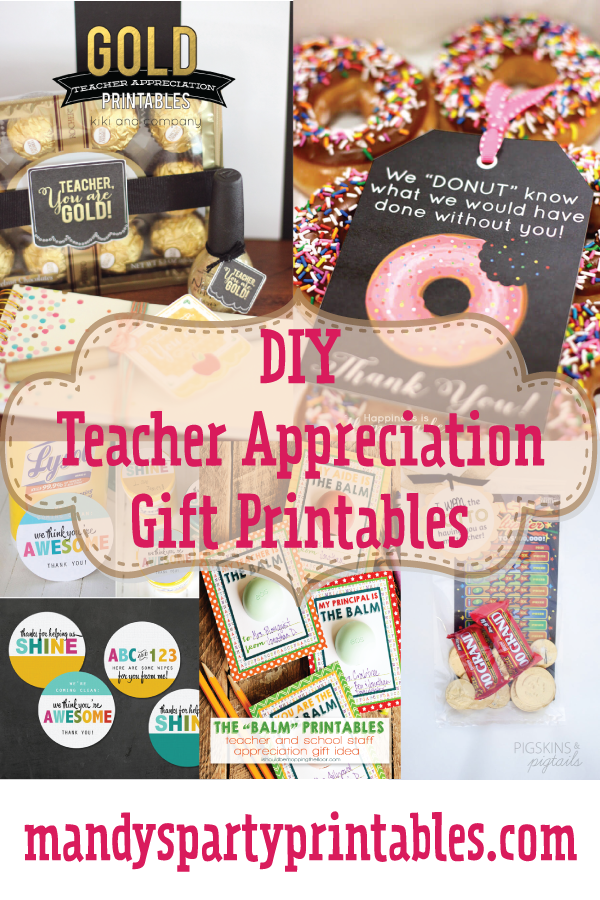 DIY Teacher Appreciation Gift Printables | Mandy's Party Printables