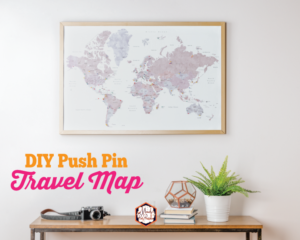 DIY Pushpin Travel Map - Mandy's Party Printables