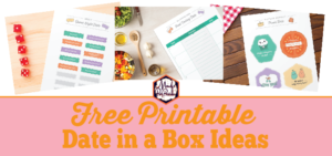 Free Date in a Box Printables! - Mandy's Party Printables