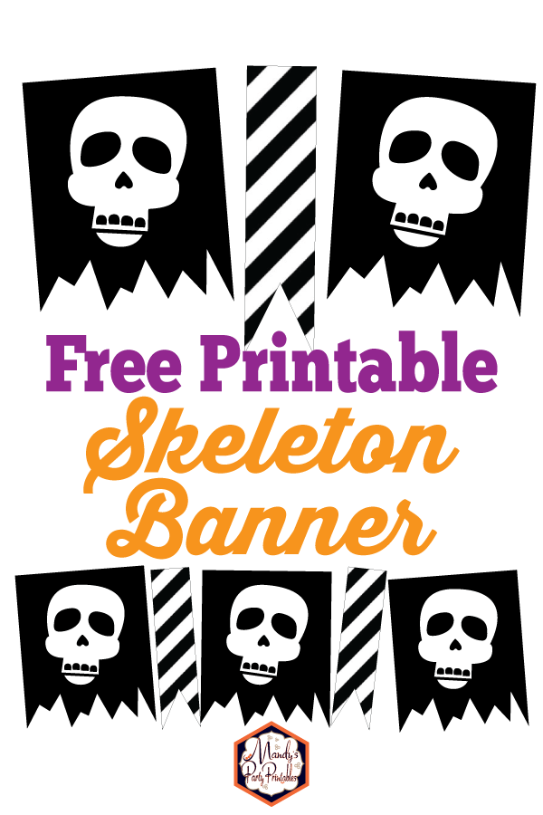 Skeleton Banner Free Printable | Mandy's Party Printables