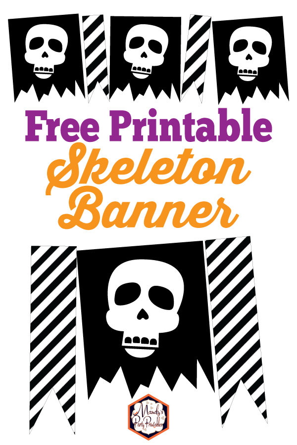 Halloween Decor Skeleton Banner Free Printable | Mandy's Party Printables
