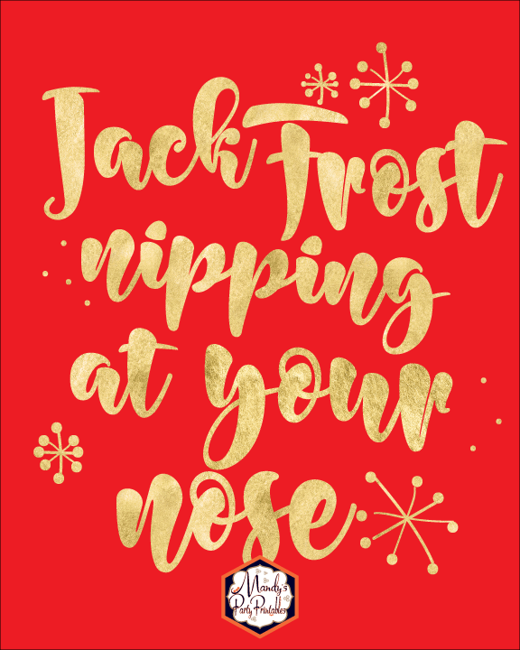 Jack Frost Nipping at Your Nose | Christmas Song Printable Signs Free | Mandy's Party Printables