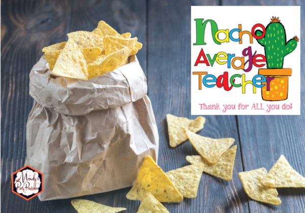"Nacho Average Teacher" Free Printable Cards {Teacher Appreciation ...