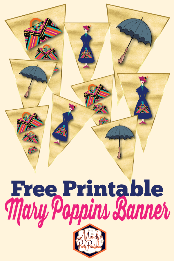 Free Printable Mary Poppins Returns Banner | Mandy's Party Printables