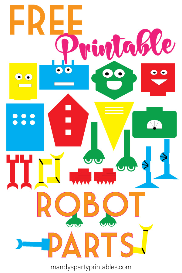 Build Your Own Robot Free Printable | Mandy's Party Printables